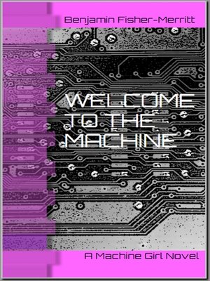 cover image of Machine Girl Book 1